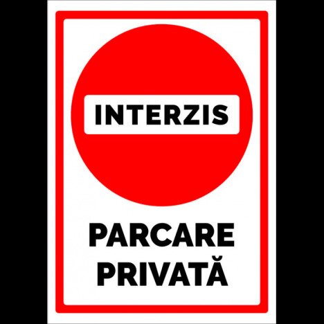 Indicator de interzis parcare privata