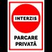 Indicator de interzis parcare privata